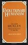 Evolutionary Humanism (Great Minds)