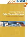 Planning and Installing Solar Thermal Systems: A Guide for Installers, Architects and Engineers