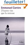 D'autres vies que la mienne