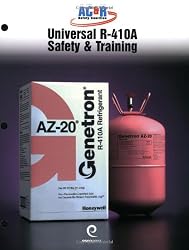 The HVAC/R Professional's Field Guide to Universal R-410a Safety & Training: Delta-T Solutions