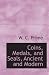 Coins, Medals, and Seals, Ancient and Modern