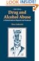 Drug and Alcohol Abuse: A Clinical Guide to Diagnosis and Treatment