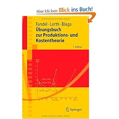 �bungsbuch zur Produktions- und Kostentheorie (Springer-Lehrbuch)