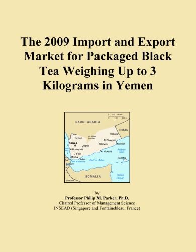 The 2009 Import and Export Market for Packaged Black Tea Weighing Up to 3 Kilograms in Yemen