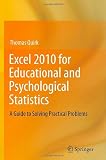 ISBN 9781461420705 product image for Excel 2010 for Educational and Psychological Statistics: A Guide to Solving Prac | upcitemdb.com