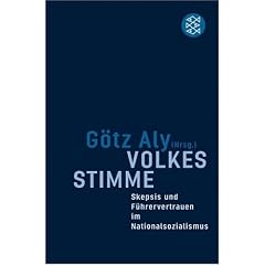 Volkes Stimme: Skepsis und F�hrervertrauen im Nationalsozialismus