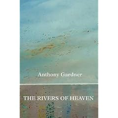 The Rivers of Heaven