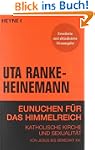 Eunuchen f�r das Himmelreich: Katholi...