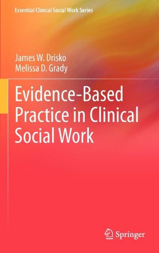 evidence based practice in clinical social work essential clinical social work series