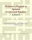 View Book 'Webster's English to Spanish Crossword Puzzles: Level 2' 