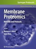 Membrane Proteomics: Methods and Protocols (Methods in Molecular Biology)