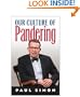 Our Culture of Pandering