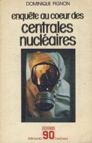Download Enquête au coeur des centrales nucléaires (Dossiers 90) Download Enquête au coeur des centrales nucléaires (Dossiers 90)