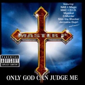 Only God Can Judge Me