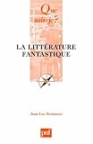 La litterature fantastique