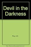 Devil in the darkness
