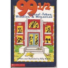 99 1/2 Animal Jokes, Riddles, & Nonsense
