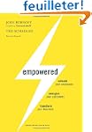 Empowered: Unleash Your Employees, En...