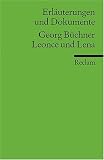 Leonce und Lena. Erl�uterungen und Dokumente