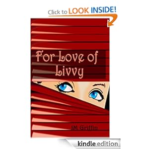 For Love of Livvy (Book 1) (the Esposito series)