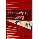 For Love of Livvy (Book 1) (the Esposito series)