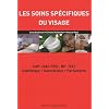 Les soins sp�cifiques du visage : CAP-BAC PRO-BP-BTS Esth�tique, Cosm�tique, Parfumerie