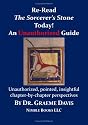 Re-Read Harry Potter and the Sorcerer's Stone Today! an Unauthorized Guide