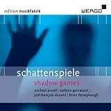 Classical Music : Schattenspiele: Shadow Games