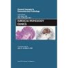 Current Concepts in Gastrointestinal Pathology, An Issue of Surgical Pathology Clinics, 1e (The Clinics: Internal Medicine)