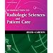 Introduction to Radiologic Sciences and Patient Care