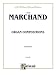 Search : Organ Compositions (Kalmus Edition)