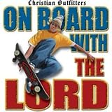 Youth Hoody (Hooded Sweatshirt) : Christian Outfitters - On Board With the Lord - Skateboarding Skate - Christian Outfitters