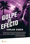 Golpe de Efecto  (Spanish Edition)