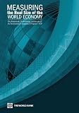 Measuring the real size of the world's economy : the framework, methodology, and results of the International Comparison Program--ICP