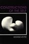 Constructions of the Self (Center for the Critical Analysis of Contemporary Culture)
