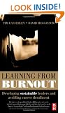 Learning from Burnout: Developing sustainable leaders and avoiding career derailment