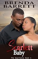 Scarlett Baby (The Scarletts Book 1) Scarlett Baby (The Scarletts Book 1)