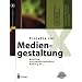 Mediengestaltung & Co. (1)