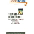 The Anti-Depressant Fact Book: What Your Doctor Won't Tell You About Prozac, Zoloft, Paxil, Celexa, and Luvox