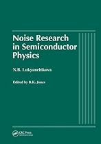 Noise Research in Semiconductor Physics