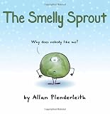 The Smelly Sprout