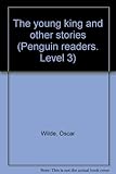 The young king and other stories