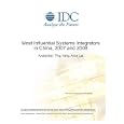 Most Influential Systems Integrators in China, 2007 and 2008
