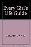Everygirl's lifeguide