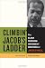 Climbin' Jacob's Ladder: The Black Freedom Movement Writings of Jack O'Dell