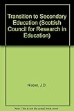 The transition to secondary education