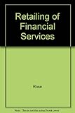 Retailing of financial services