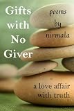 Gifts With No Giver: A Love Affair With Truth