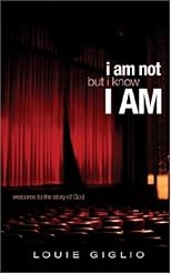 I Am Not But I Know I AM: Welcome to the Story of God