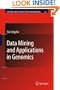 Data Mining and Applications in Genomics (Lecture Notes in Electrical Engineering)